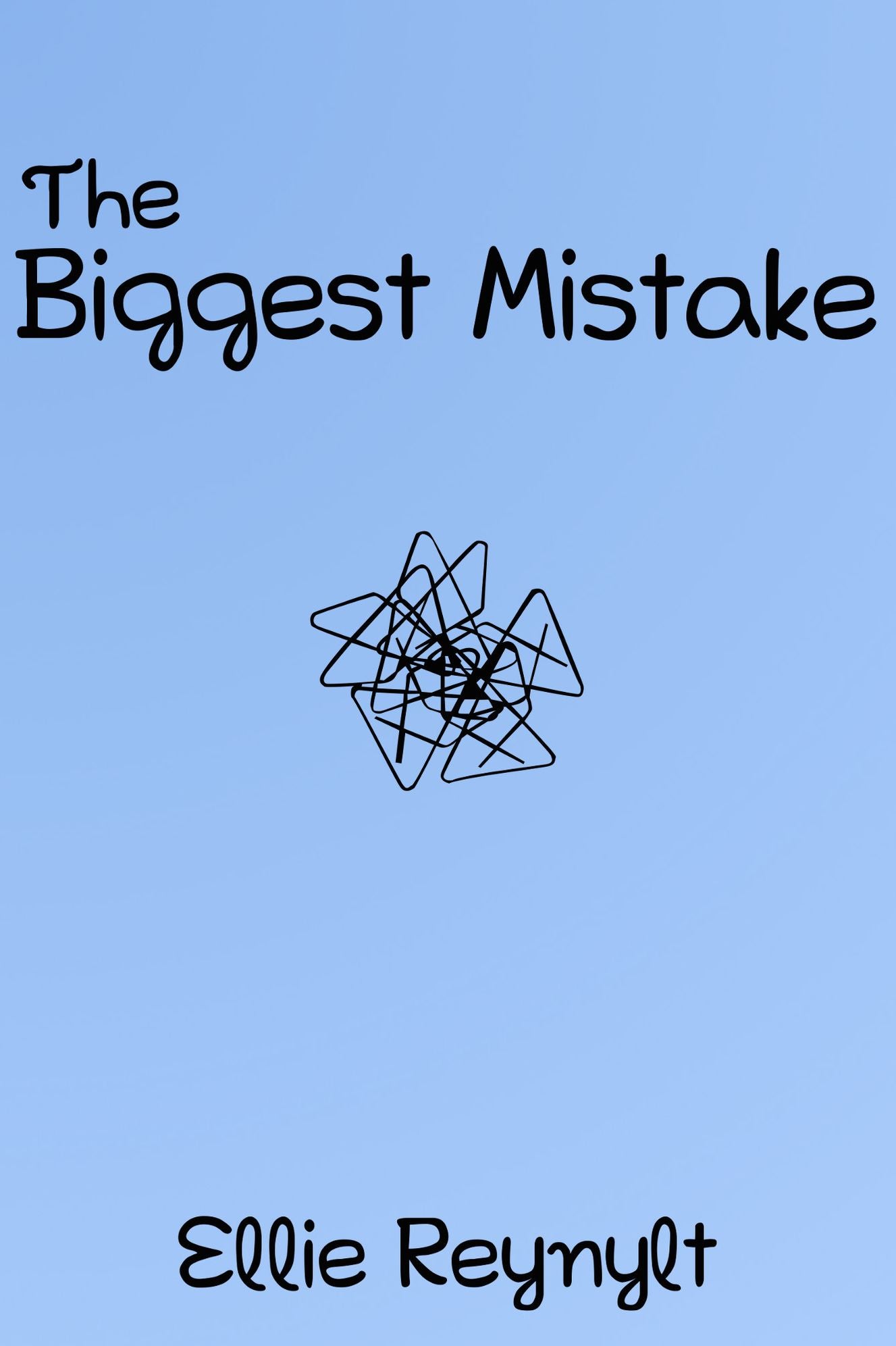 The Biggest Mistake: A Short Story