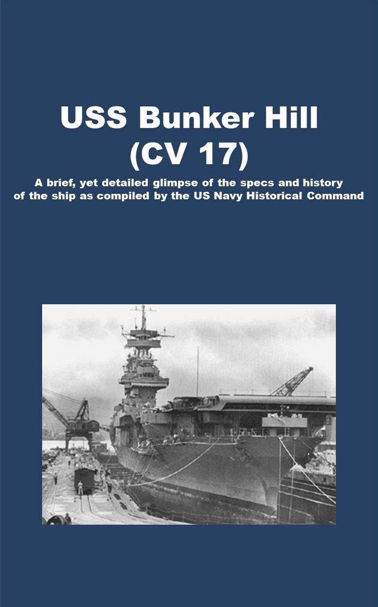 USS BUNKER HILL (CV 17)