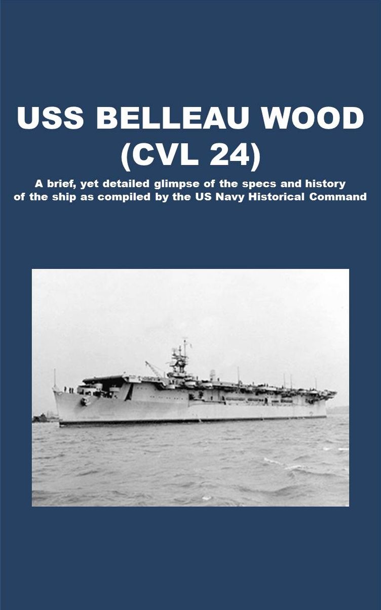 USS BELLEAU WOOD (CVL 24)