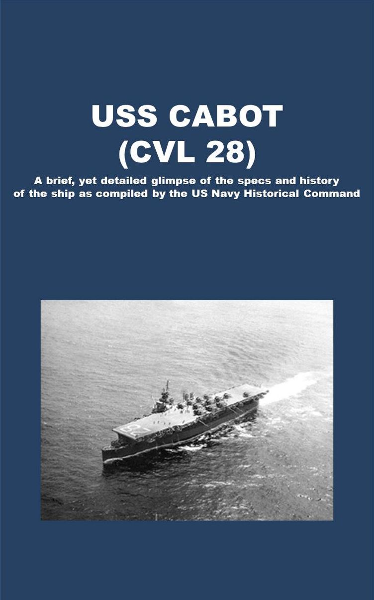 USS CABOT (CVL 28)
