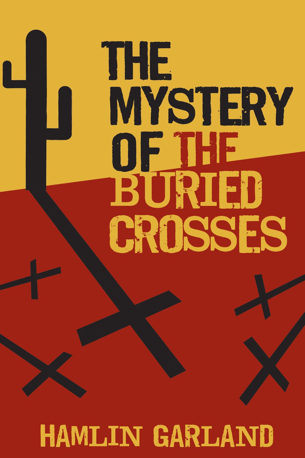 The Mystery of the Buried Crosses
