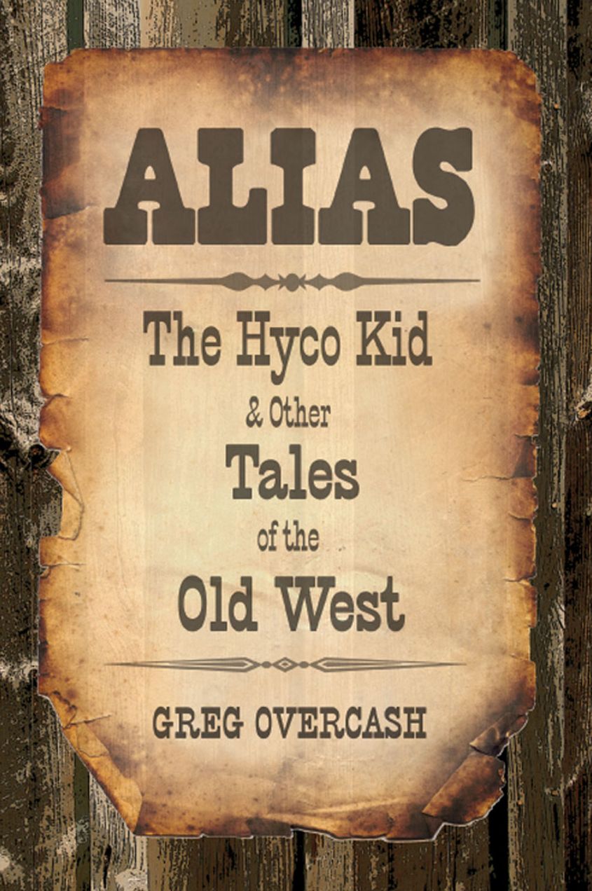 The Hyco Kid and Other Tales of the Old West