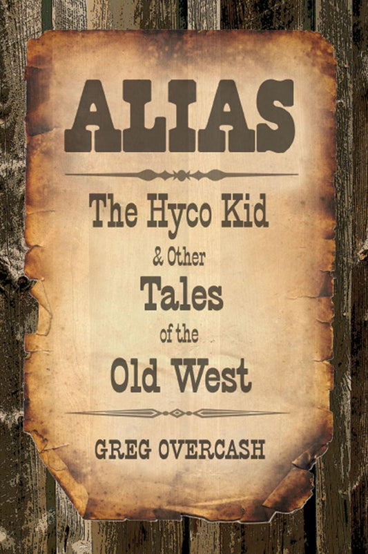 The Hyco Kid and Other Tales of the Old West