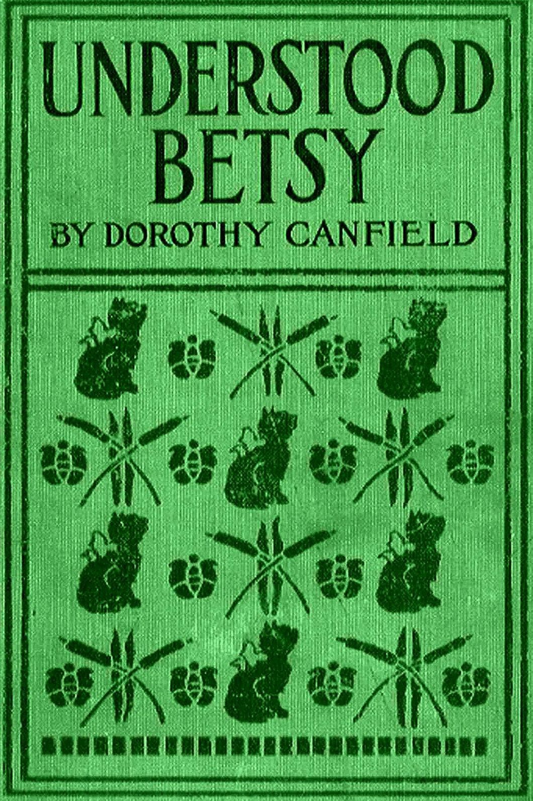 UNDERSTOOD BETSY