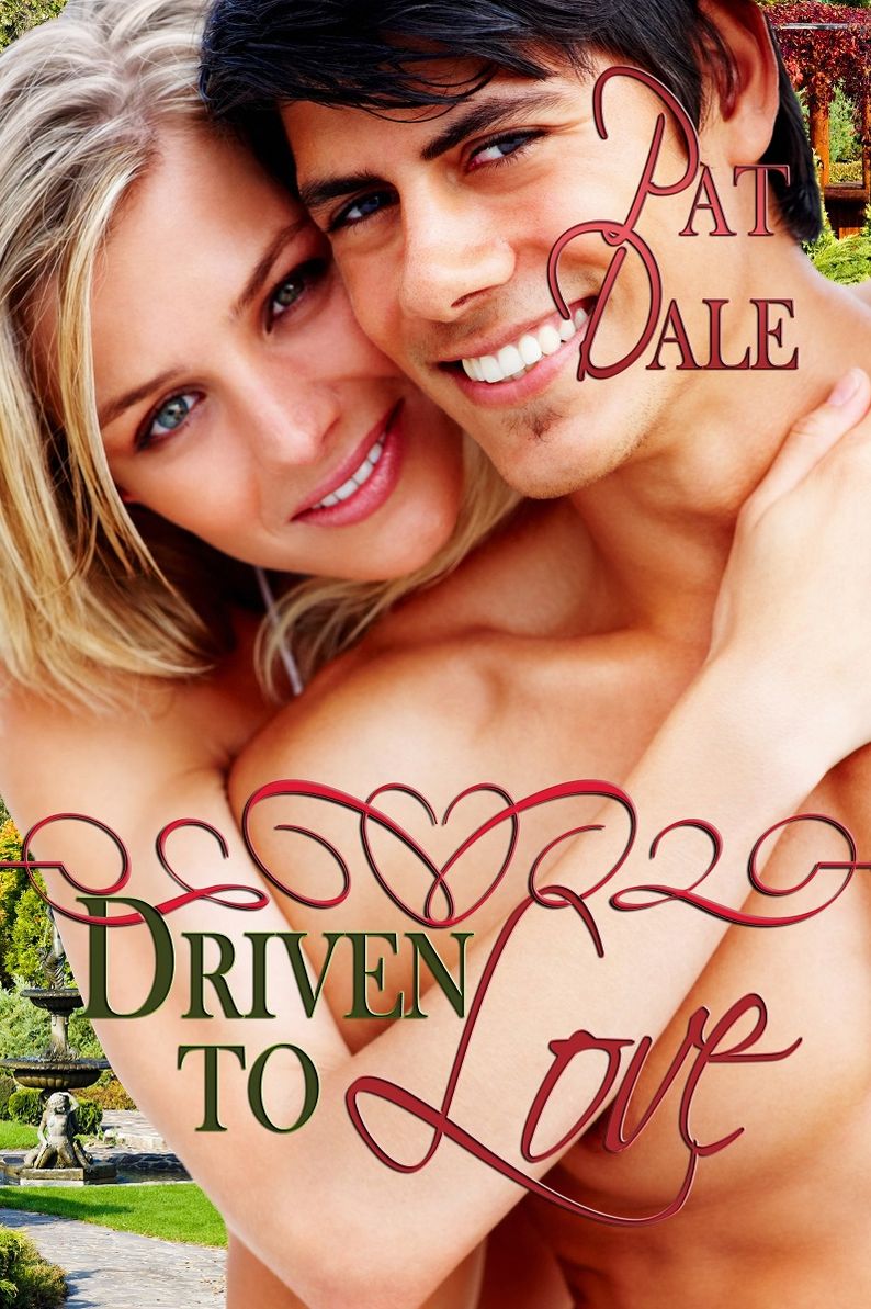 Driven to Love