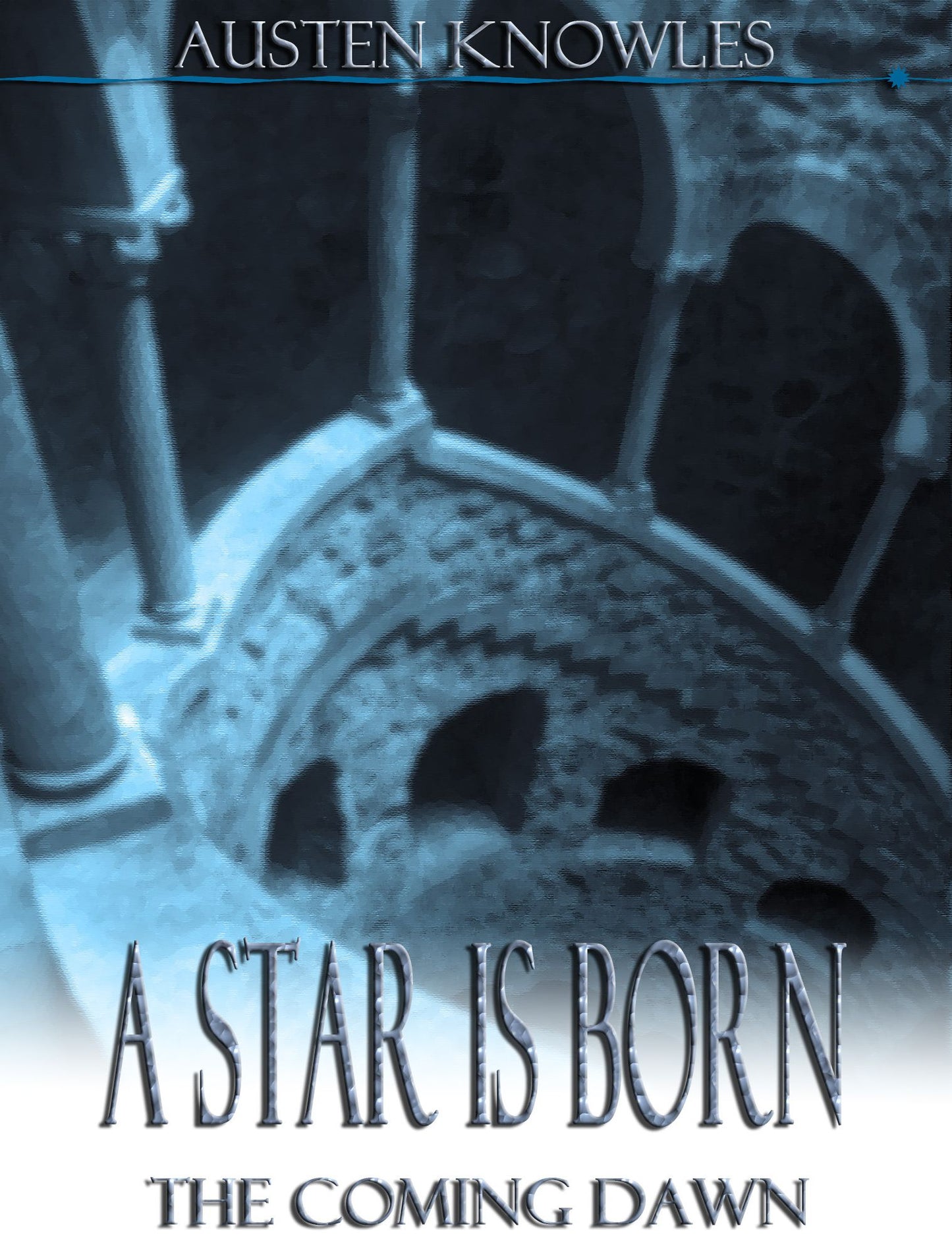 A Star is Born: The Coming Dawn: Book I