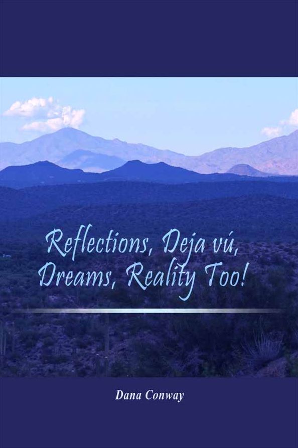 Reflections, Deja v&uacute;, Dreams, Reality Too!