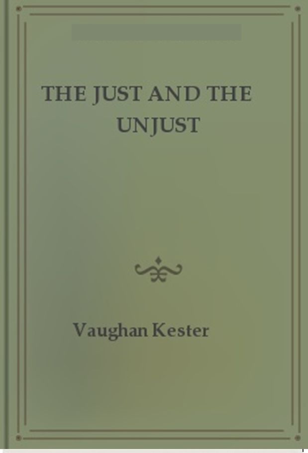 The Just and the Unjust