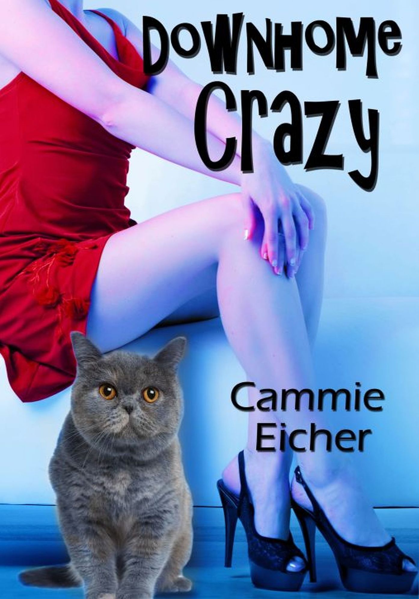 Downhome Crazy