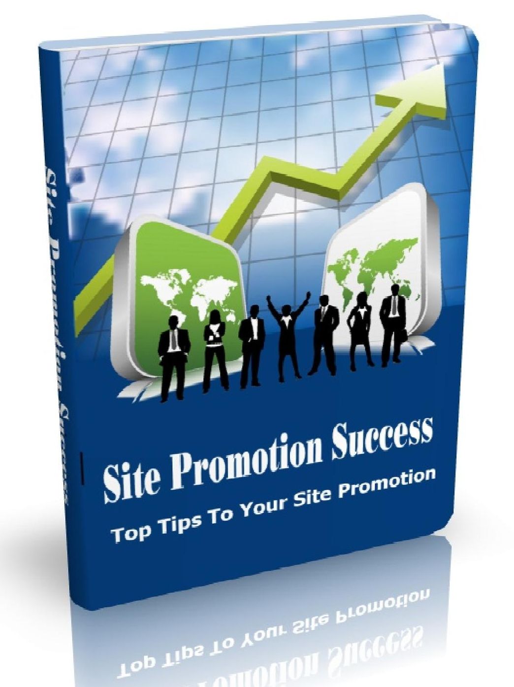 Site Promotion Success - Top Tips To Your Site Promotion