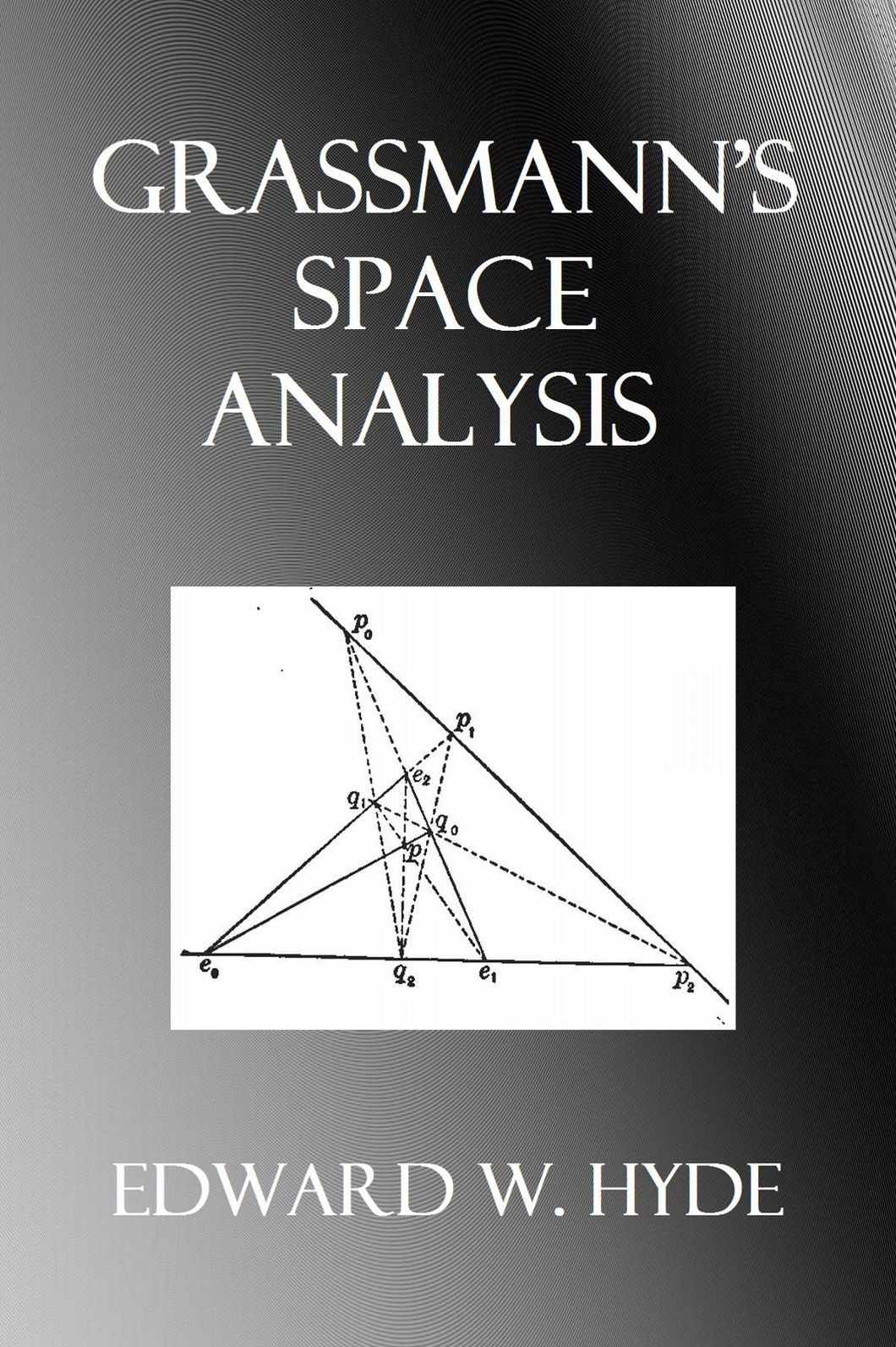 GRASSMANN'S SPACE ANALYSIS