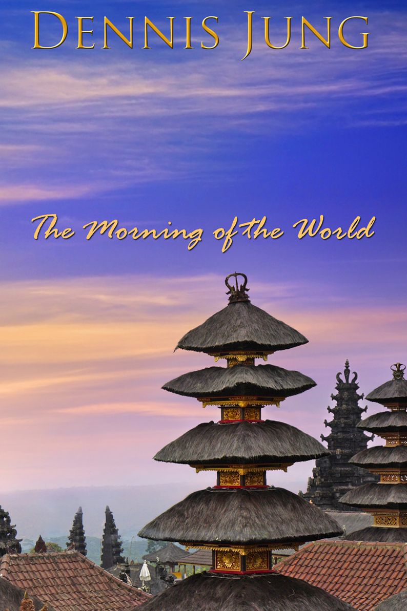 The Morning of the World