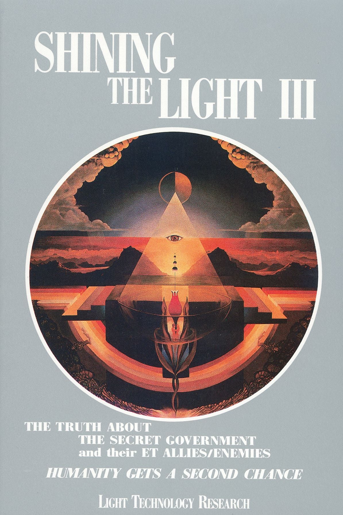 Shining the Light III: Humanity Gets a Second Chance