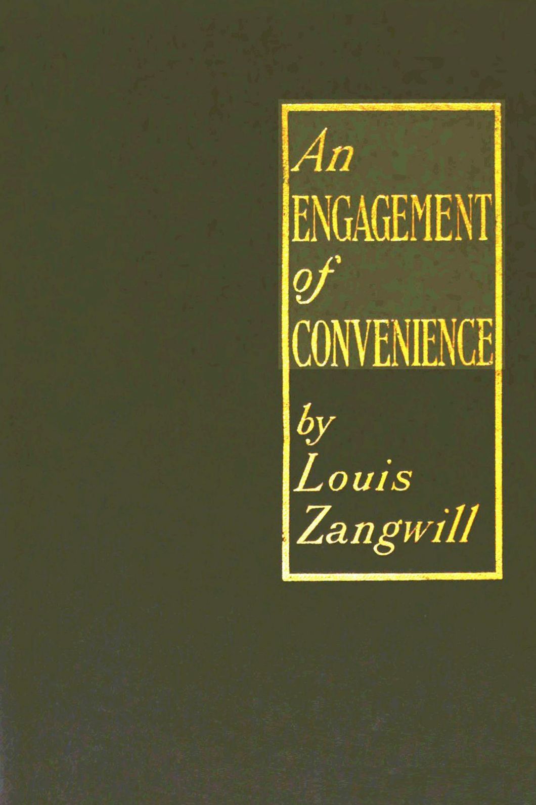 An Engagement of Convenience, A Novel