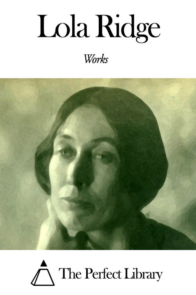 Works of Lola Ridge