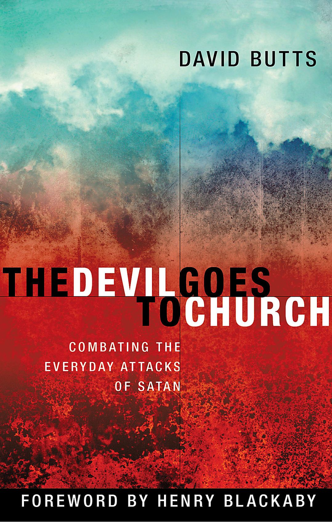 The Devil Goes to Church: Combating the Everyday Attacks of the Enemy