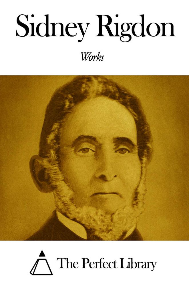 Works of Sidney Rigdon