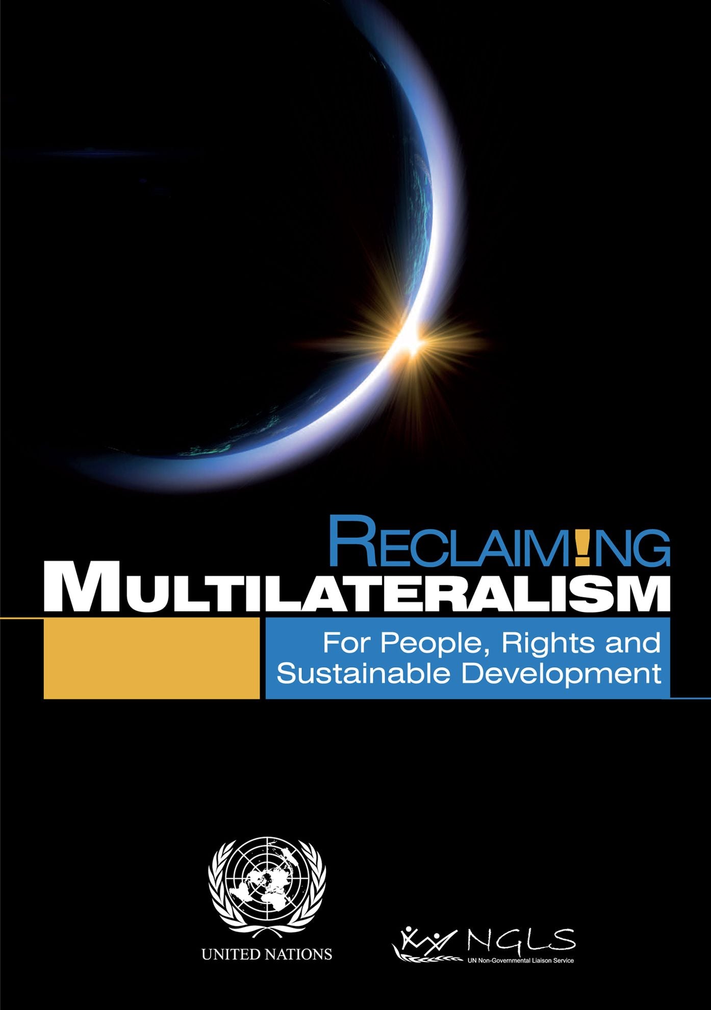 Reclaiming Multilateralism: For People, Rights and Sustainable Development