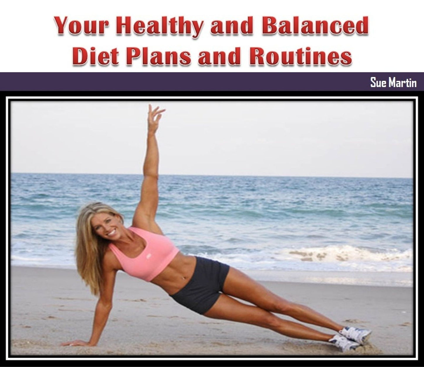 Your Healthy and Balanced Diet Plans and Routines