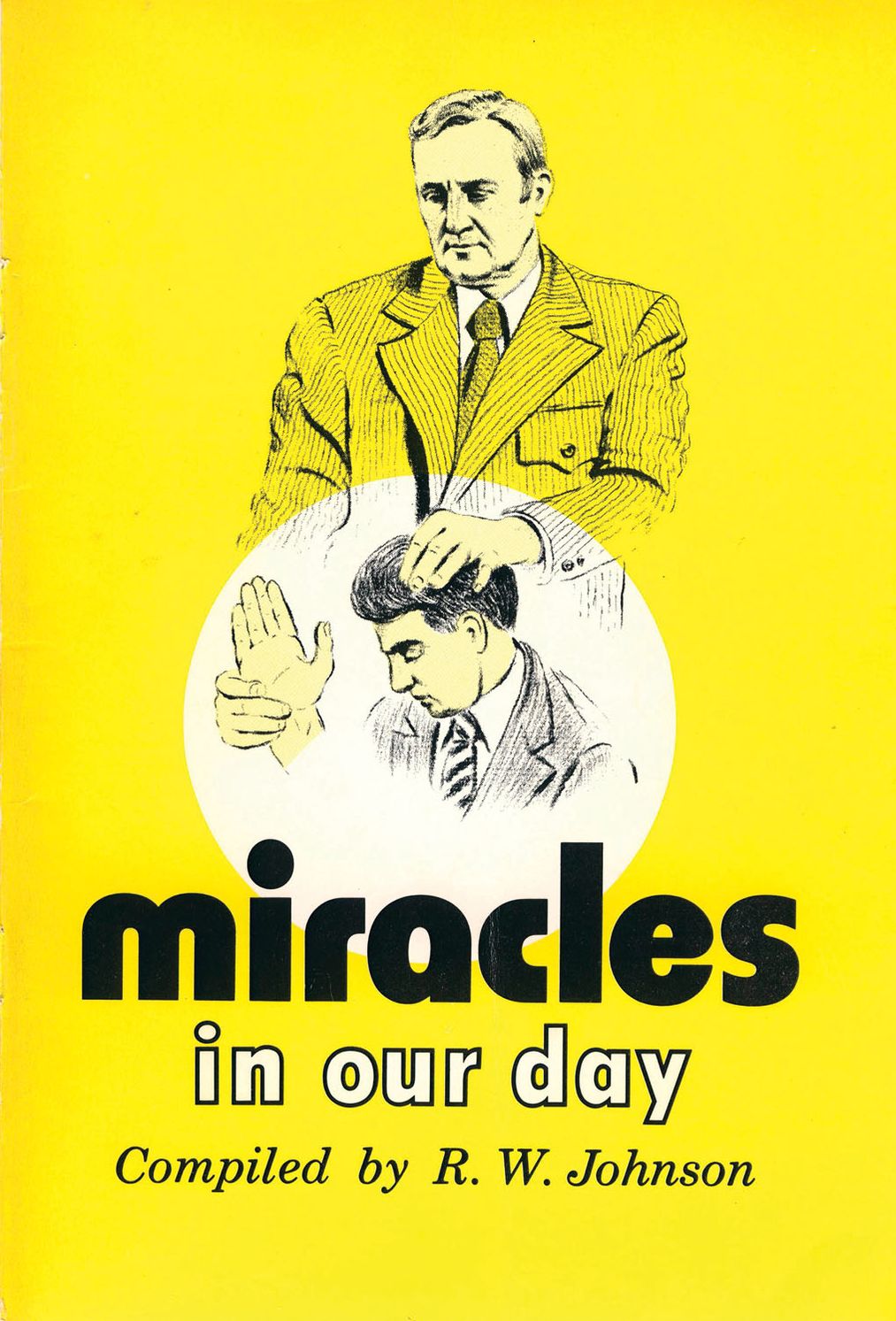 Miracles In Our Day