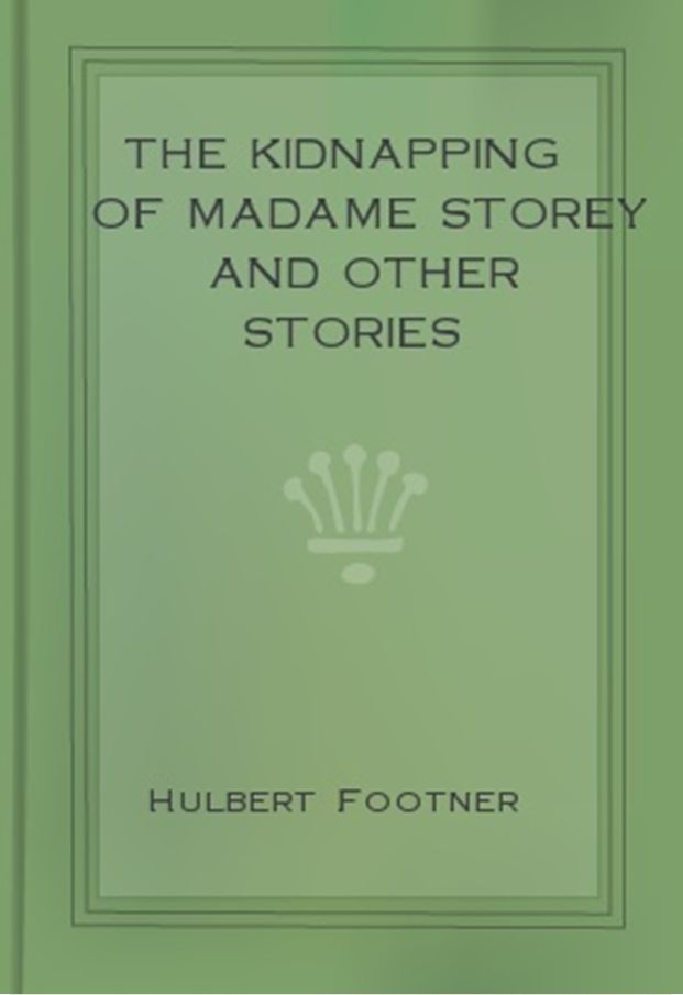 The Kidnapping of Madame Storey
