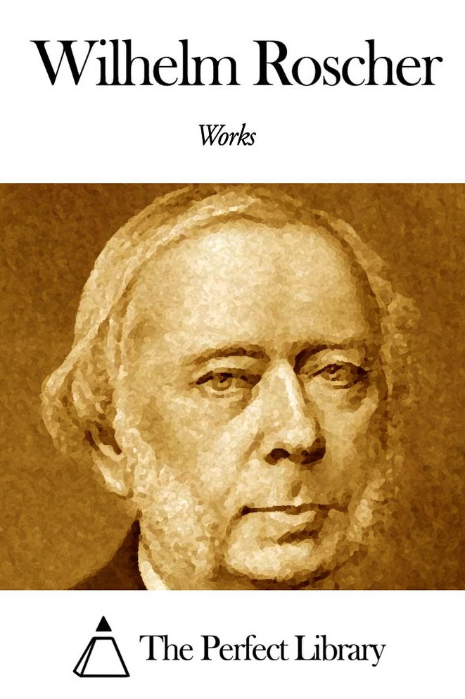 Works of Wilhelm Roscher