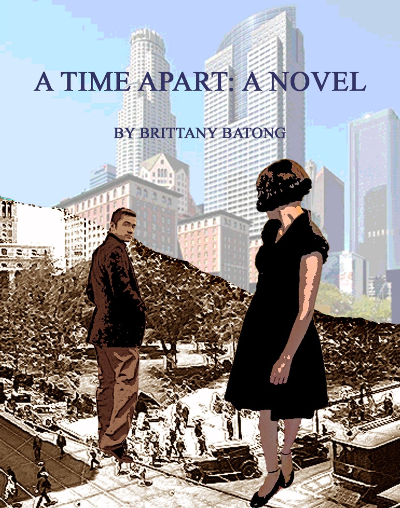 A Time Apart: A Novel