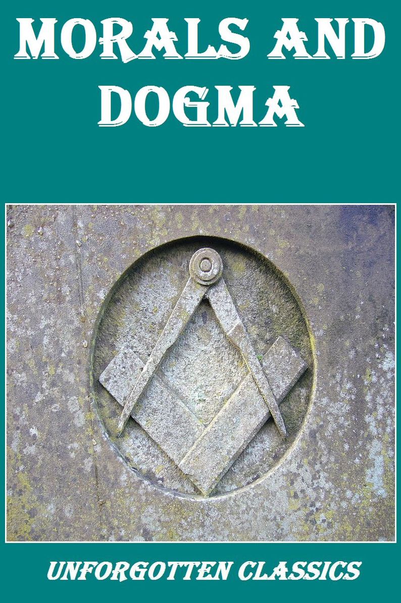 Morals and Dogma