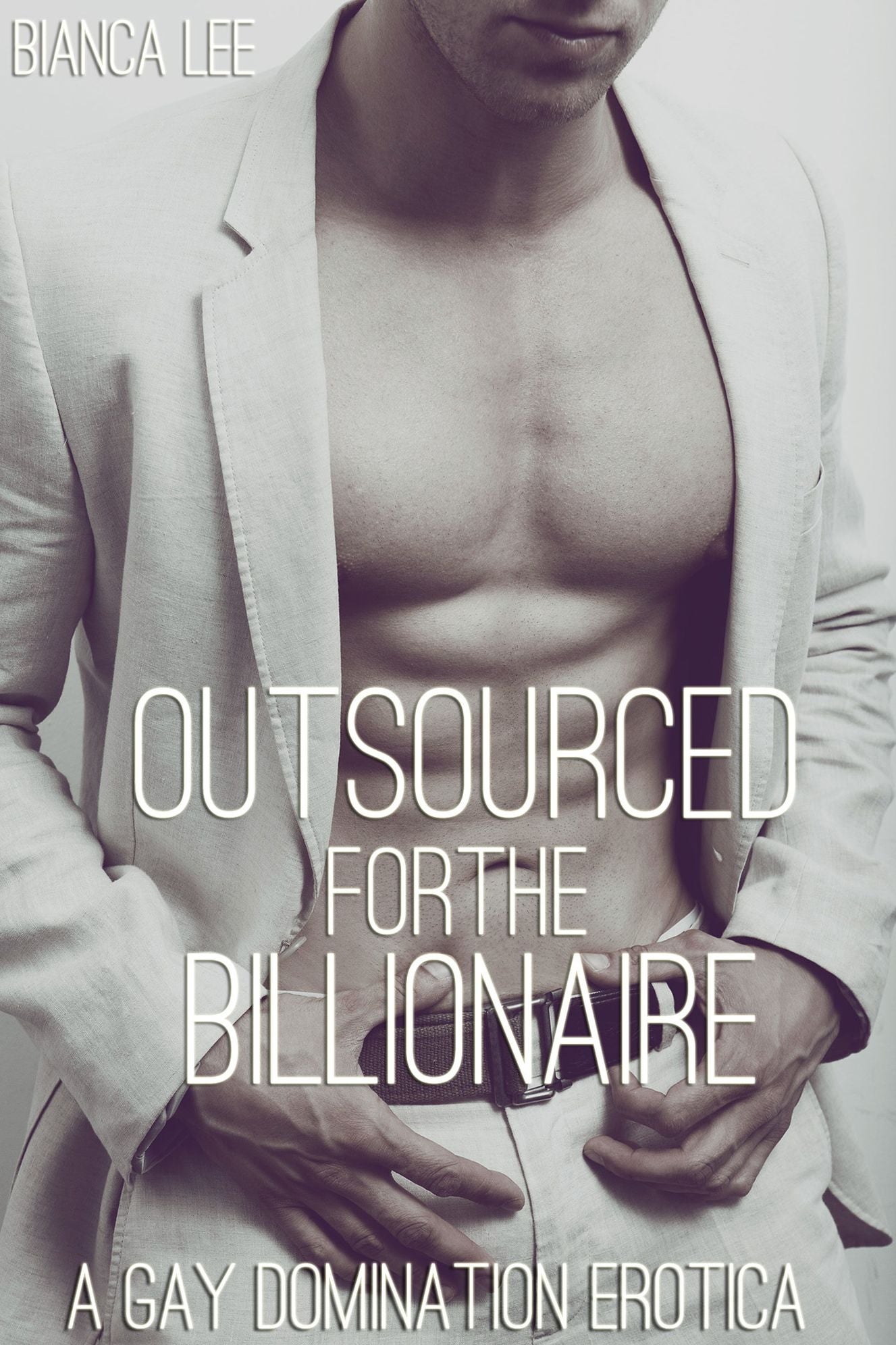 Outsourced for the Billionaire (Gay Domination Erotica)