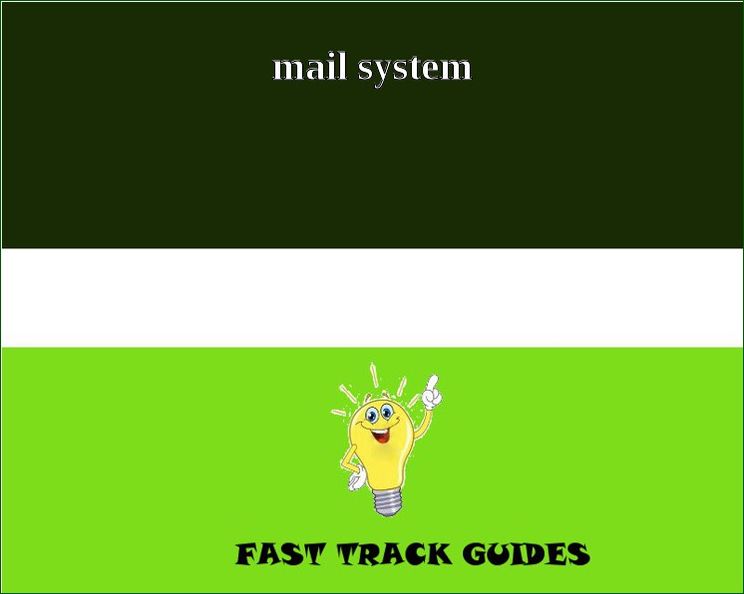 GUIDE: THE INTERNET E-MAIL SYSTEM