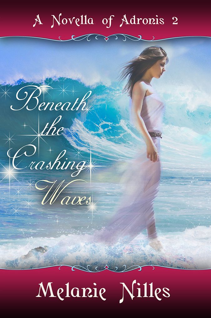 Beneath the Crashing Waves (Adronis #2)