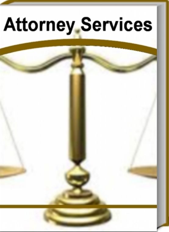 Attorney Services: The Nation’s Most Distinguished Book On Attorney Services, Attorney Referral Service and More