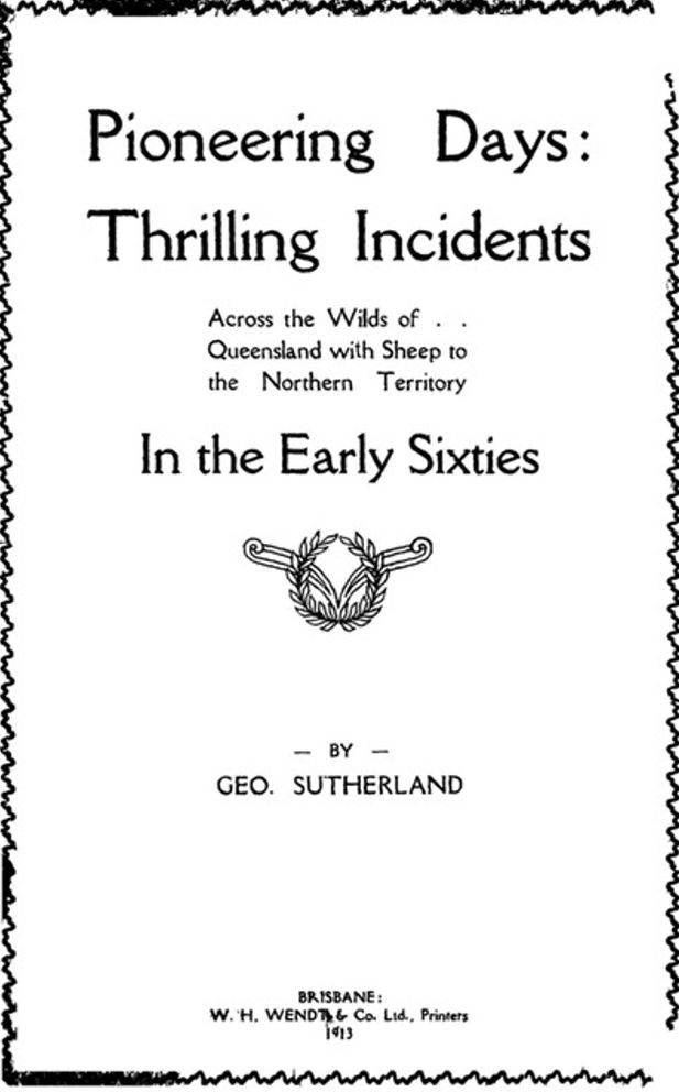 Pioneering Days: Thrilling Incidents
