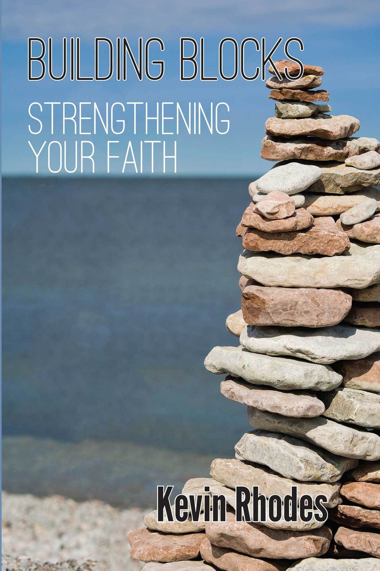 Building blocks of faith