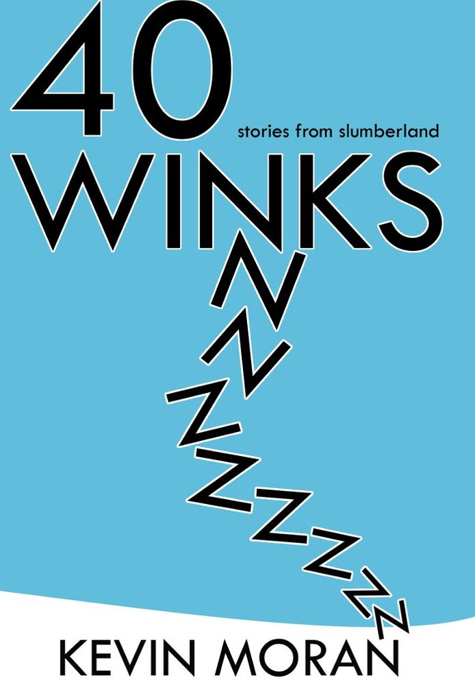 40 Winks: Stories from Slumberland