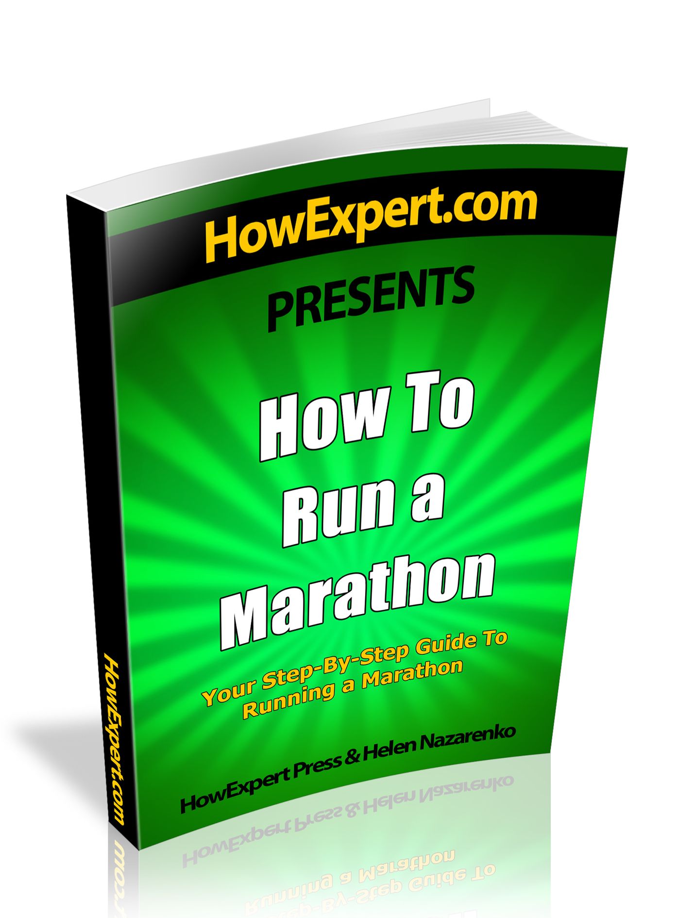 How To Run a Marathon - Your Step-By-Step Guide To Running a Marathon