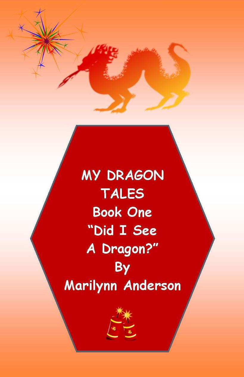 MY DRAGON TALES ~~ Book One ~~ "Did I See a Dragon?" A Storybook for Beginning Readers and ESL Students