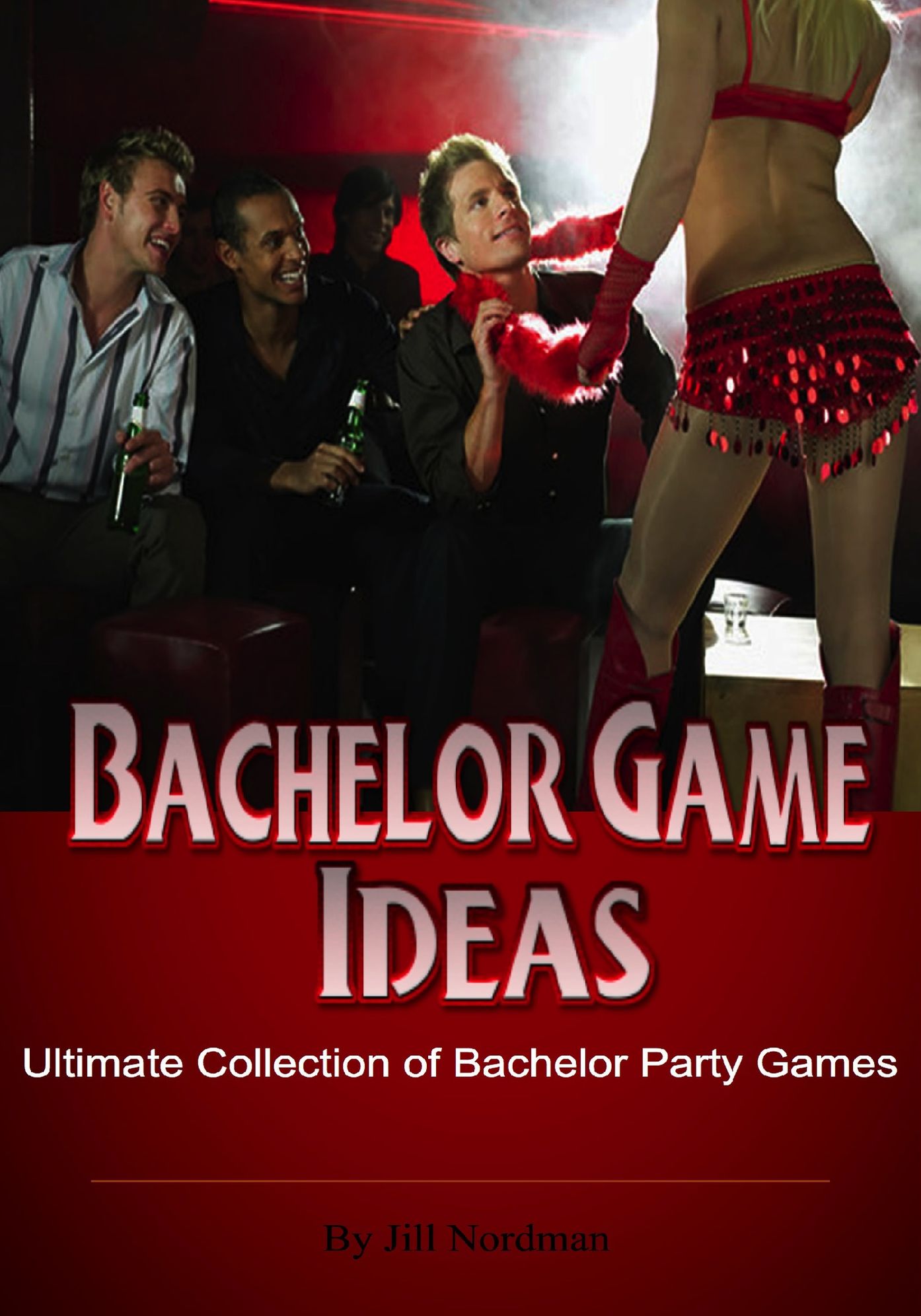 Bachelor Party Game Ideas: Ultimate Collection of Bachelor Games