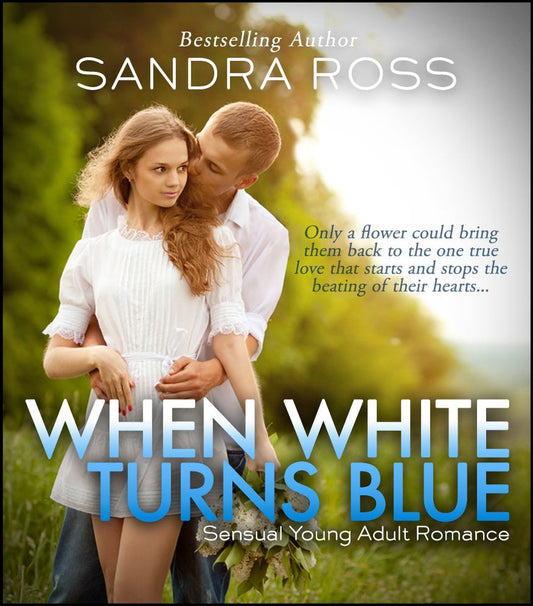 When White Turns Blue: An Erotic Paranormal Romance