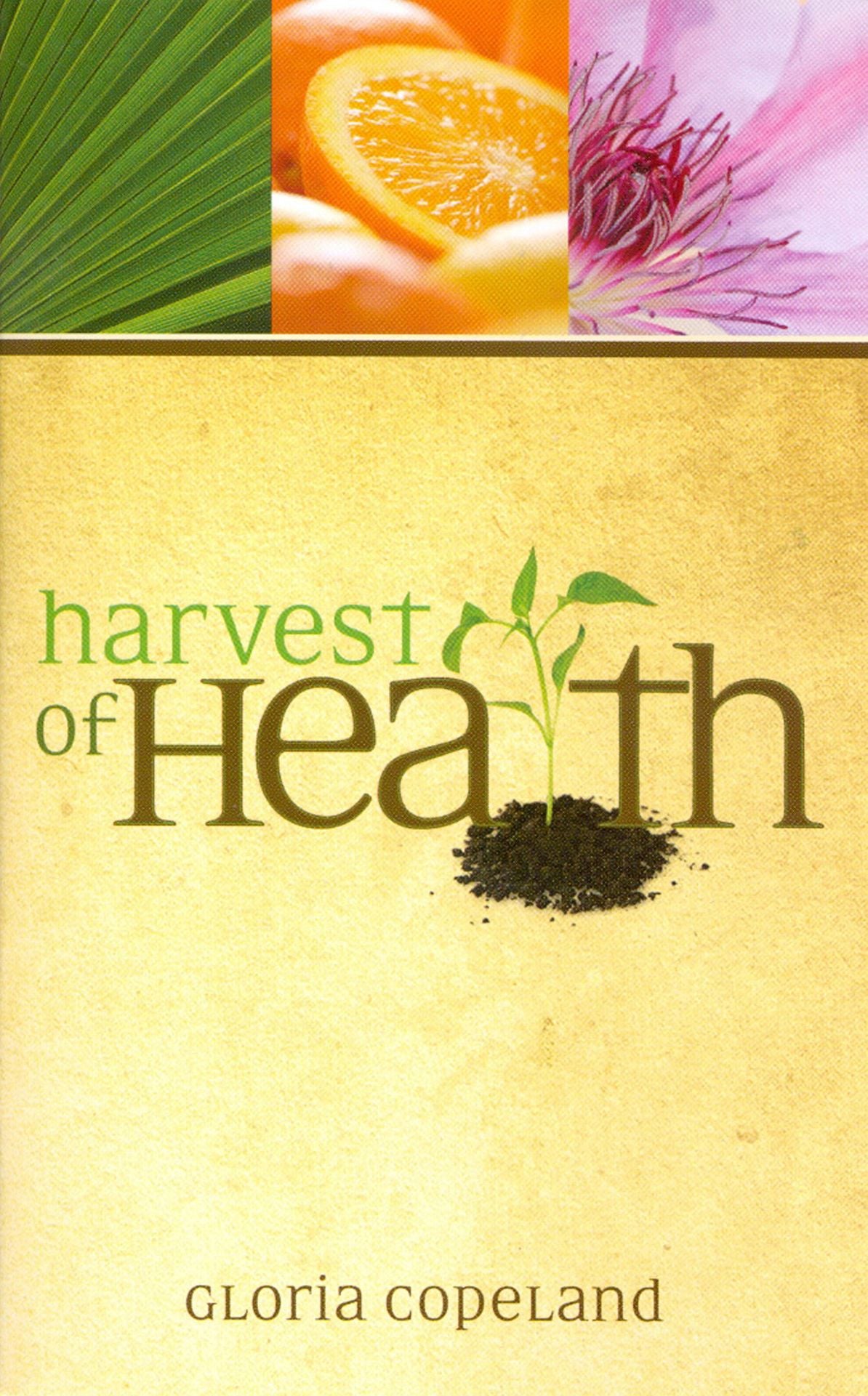 Harvest of Health