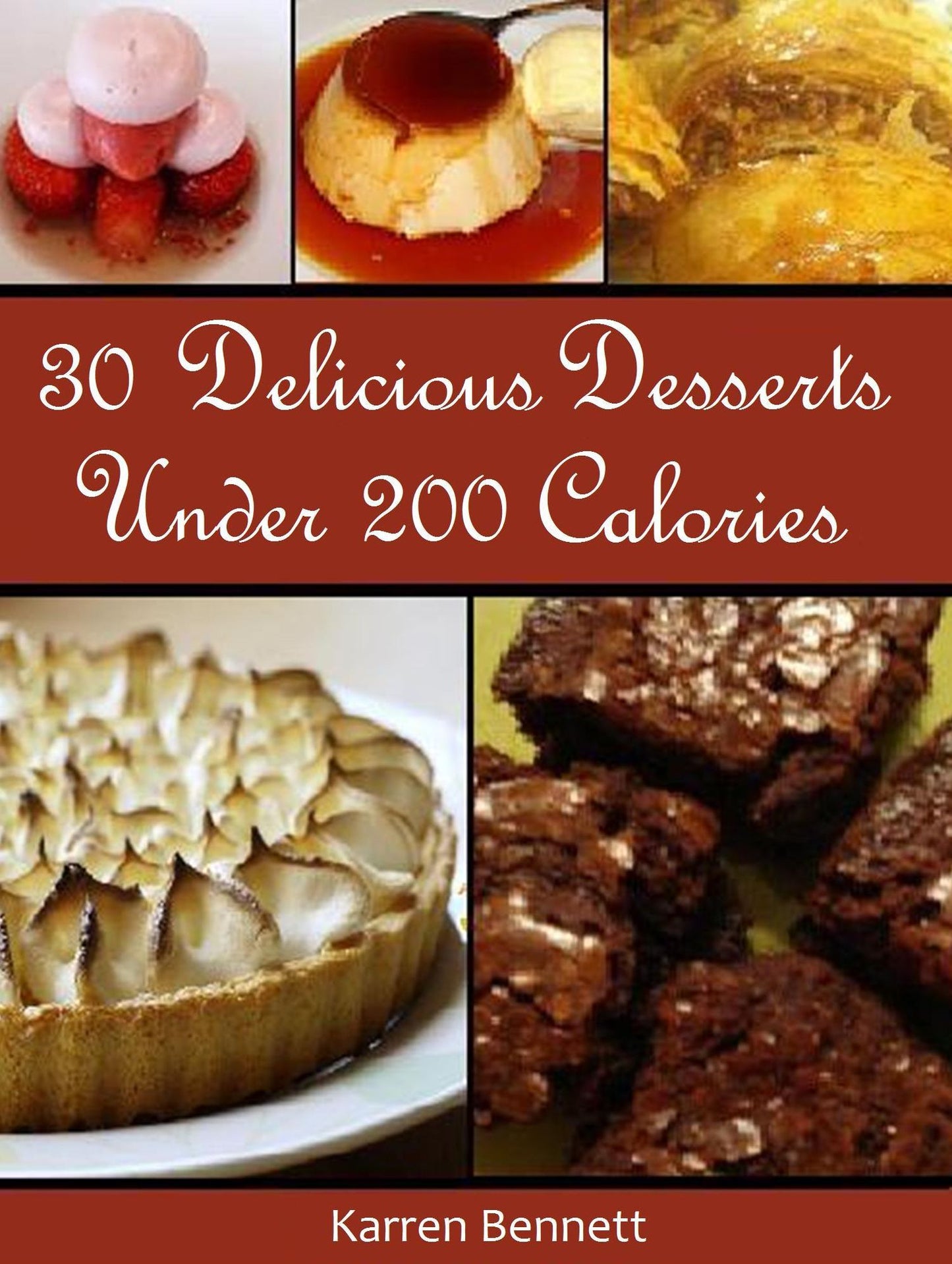30 Delicious Desserts Under 200 Calories