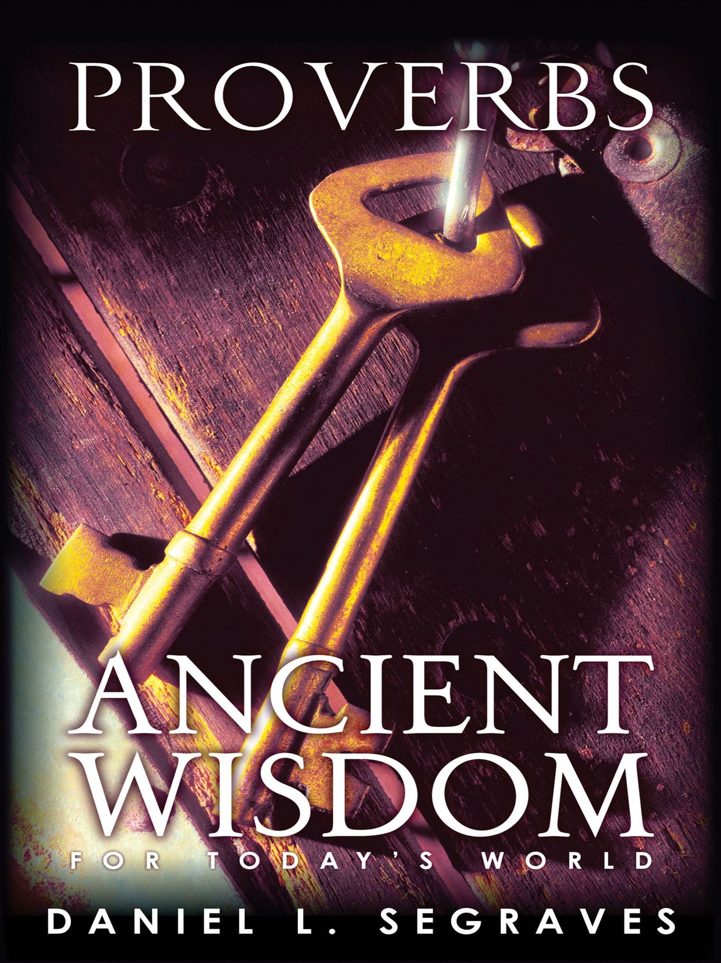 Ancient Wisdom for Today's World