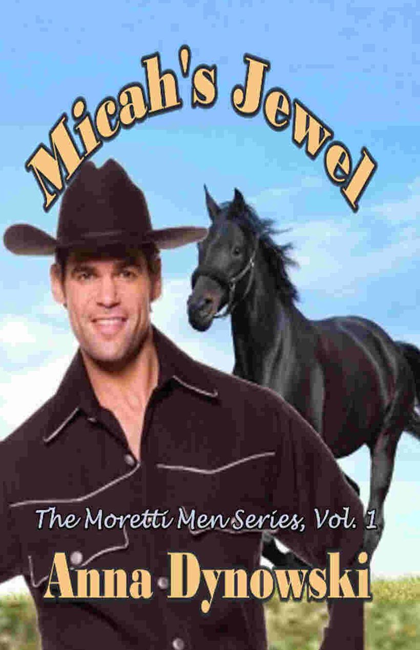 Micah's Jewel: Moretti Men Series, Vol. 1
