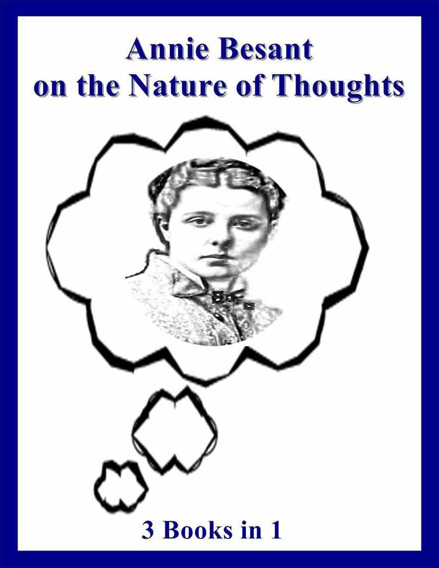 Annie Besant on the Nature of Thoughts