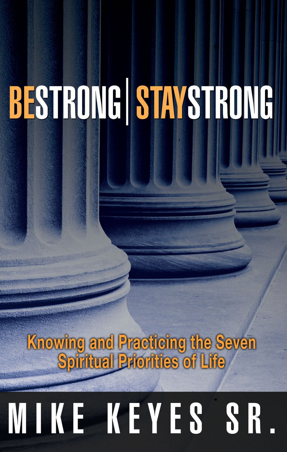 Be Strong! Stay Strong!