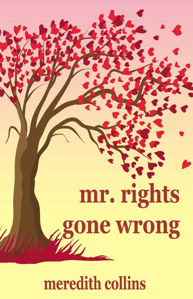 Mr. Rights Gone Wrong