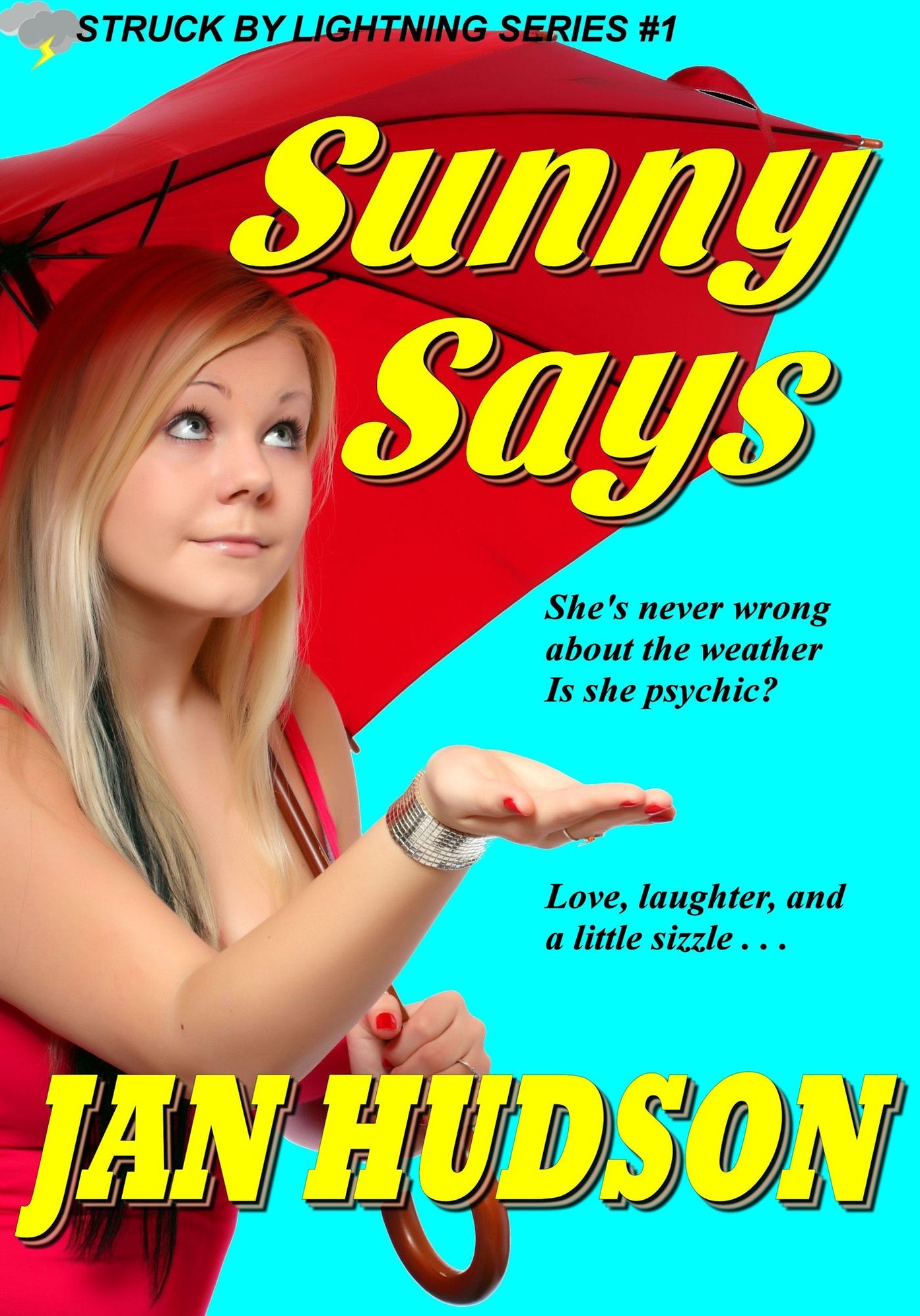 Sunny Says (Struck by Lightning #1)