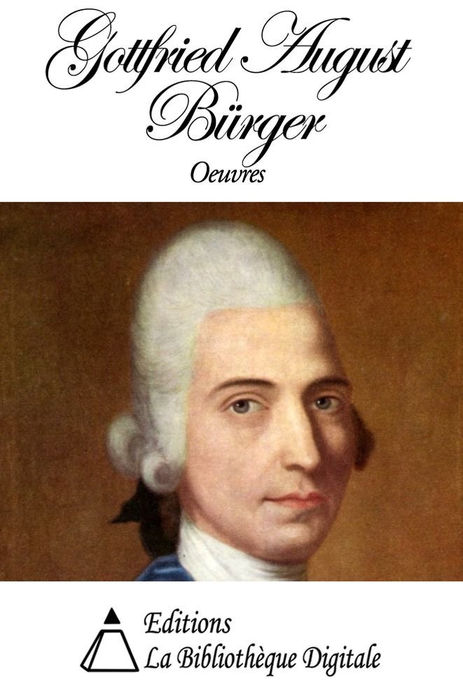 Oeuvres de Gottfried August B&uuml;rger