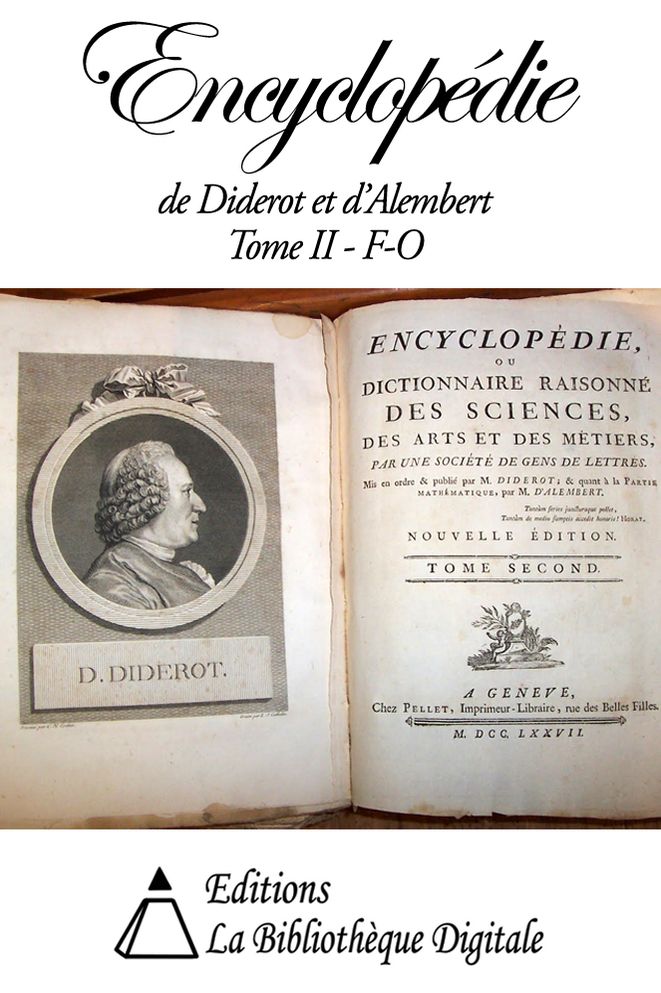 Encyclop&eacute;die de Diderot et d'Alembert Tome II - F &agrave; O