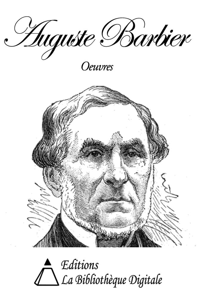 Oeuvres de Auguste Barbier